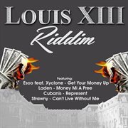 Louis xiii riddim cover image cdn