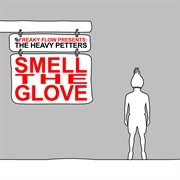Smell the glove cover image cdn