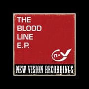 The blood line e.p. cover image cdn