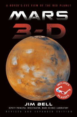 Mars 3-D : a rover's-eye view of the red planet cover image