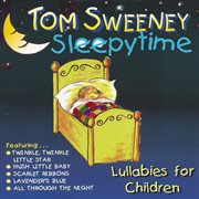 Sleepytime - lullabies for children cover image cdn