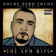 Pocos pero locos presents: the spm hits cover image cdn