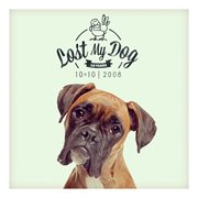 Lost my dog 10x10 - 2008 cover image cdn