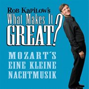 What makes it great?: eine kleine nachtmusik cover image cdn