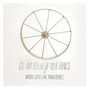 Go, and sell all of your things cover image cdn