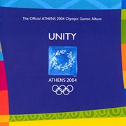 Unity - the official athens 2004 olympic games album cover image cdn