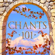 Chants 101 cover image cdn