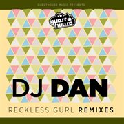 Reckless gurl remixes ep cover image cdn