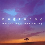 Nocturne - music for dreaming cover image cdn