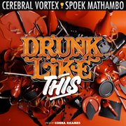 Drunk like this cover image cdn