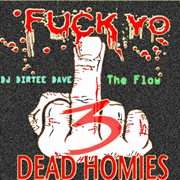 F*ck yo dead homies vol.2 cover image cdn