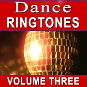 Dance ringtones volume three cover image cdn