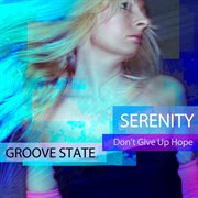 Serenity [don't give up hope] cover image cdn