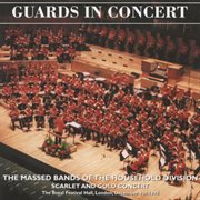 Guards in concert - scarlet and gold concert cover image cdn