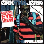 Nerd's eye view - the prelude cover image cdn