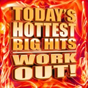 Today's hottest big hits work out! cover image cdn