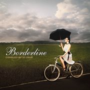 Borderline - compiled by dj osho cover image cdn