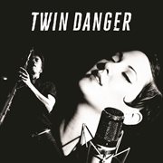Twin Danger cover image cdn