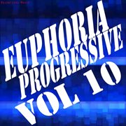 Euphoria progressive, vol. 10 cover image cdn