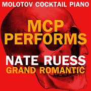 Mcp performs nate ruess: grand romantic cover image cdn