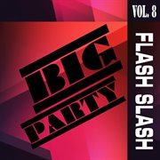 Big party, vol. 8 cover image cdn