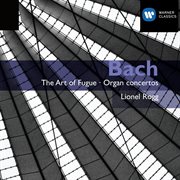 Bach: the art of fugue / organ concertos cover image cdn
