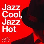Atlantic 60th: jazz cool, jazz hot cover image cdn