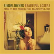 Beautiful losers: singles & compilation tracks 1994-1999 cover image cdn