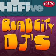 Rhino hi-five: quad city dj's cover image cdn