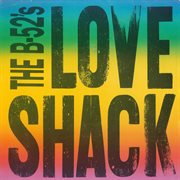 Love shack [edit] / channel z [digital 45] cover image cdn