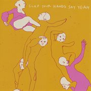 Clap your hands say yeah cover image cdn