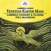 Gabrieli / lassus: venetian easter mass cover image cdn