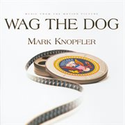 Wag the dog (music from the motion picture) cover image cdn