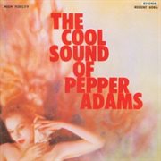 The cool sound of pepper adams cover image cdn
