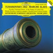 Tchaikovsky: overture "1812"; marche slave / borodin: in the steppes; polovtsian dances / rimsky-kor cover image cdn