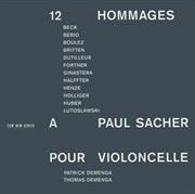 Ginastera, boulez, britten: 12 hommages a paul sacher pour violoncelle cover image cdn