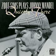 Zoot sims plays johnny mandel: quietly there cover image cdn
