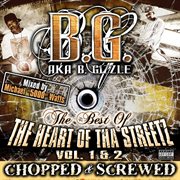 The best of tha heart of the streetz volume 1 & 2 (chopped & screwed) cover image cdn