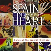 Spain in my heart: songs of the spanish civil war cover image cdn