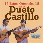15 exitos originales con dueto castillo cover image cdn