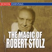 The magic of robert stolz cover image cdn