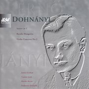 Dohnanyi: violin concerto no.2, ruralia hungarica, sextet cover image cdn