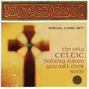 The only celtic holiday album you will ever need cover image cdn