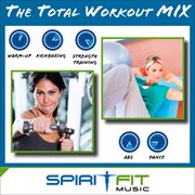 The total workout mix (warm-up, cardio, strength training, dance and core) cover image cdn