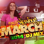 Nervous march 2014 - dj mix cover image cdn