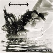 I dream in noise: remixes vol. 2 cover image cdn