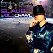 Elav8, vol.1 : crawl - ep cover image cdn