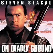 On deadly ground (original motion picture soundtrack) cover image cdn