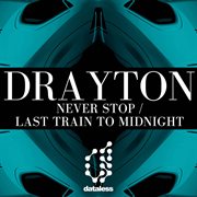 Never stop / last train to midnight cover image cdn