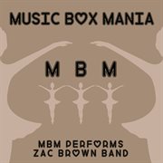 Music box tribute to zac brown band cover image cdn